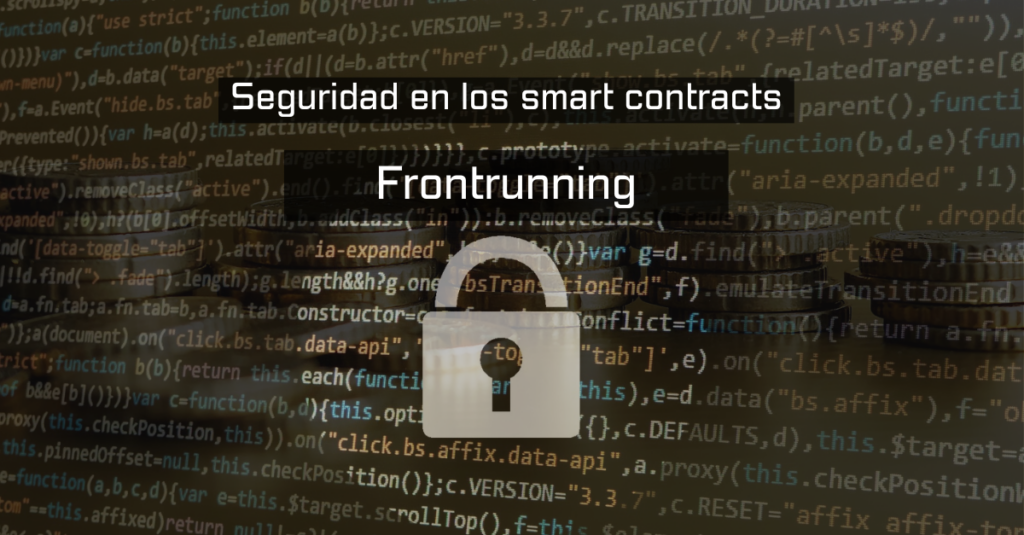 Vulnerabilidades_Smart_Contracts_Front _running_JuanFuente