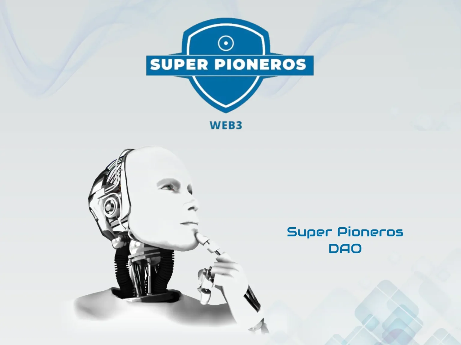 DAO_Comunidad_de_innovadores_Super_Pioneros